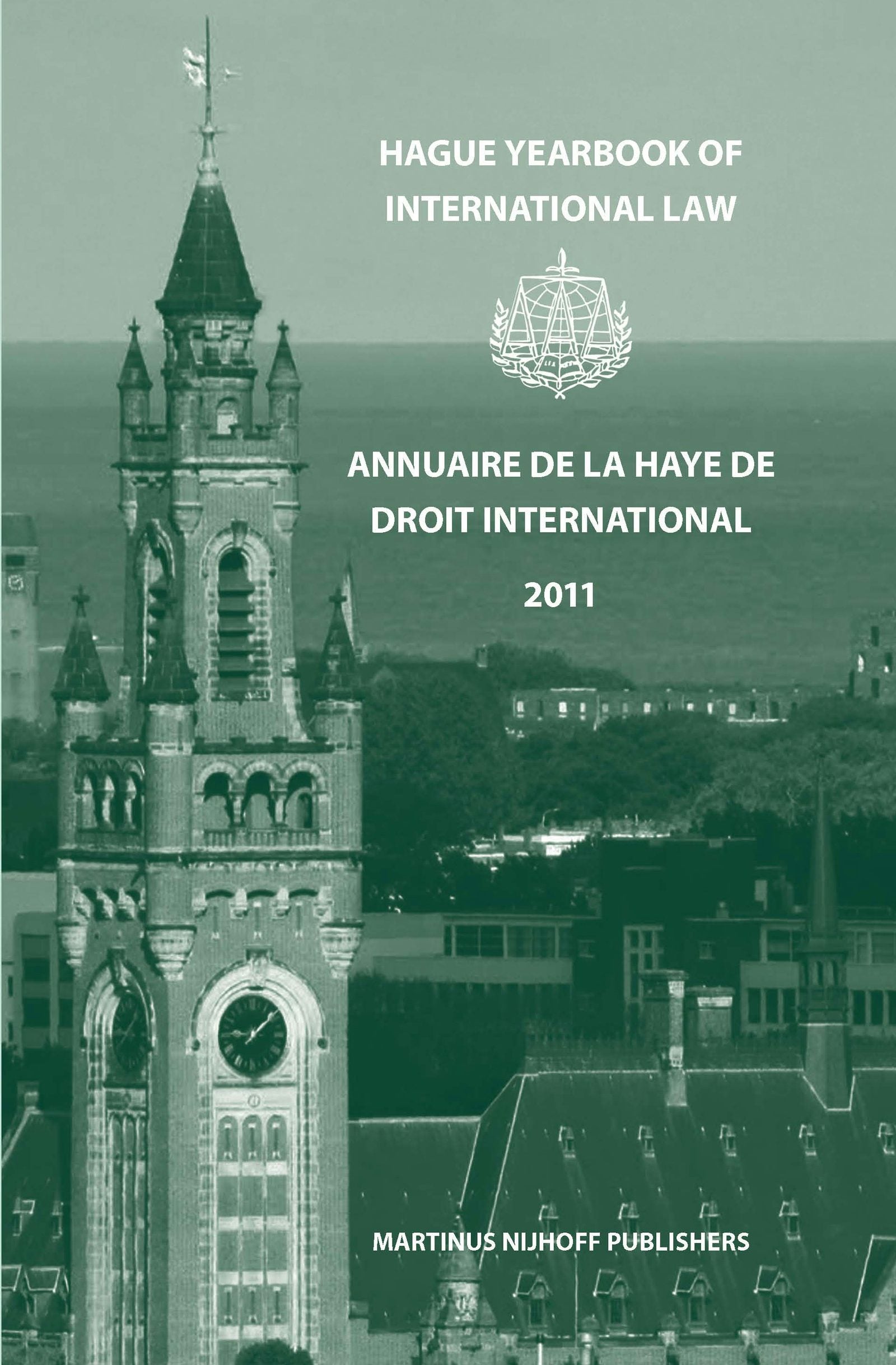 Cover image for Hague Yearbook of International Law / Annuaire de La Haye de Droit International, Vol. 24 (2011), isbn: 9789004231788